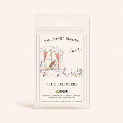 True Believers — The Night Before Wax Melt Clamshell
